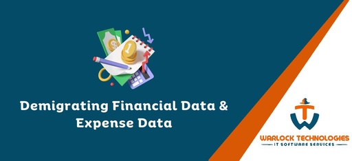 Demigrating Financial Data & Expense Data