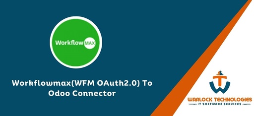 Workflowmax(WFM OAuth2.0) To Odoo Connector