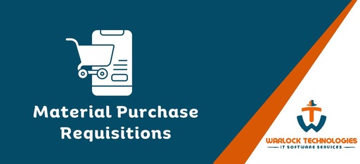 Material Purchase Requisitions